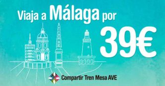 Viaja a Málaga en AVE por 39 euros