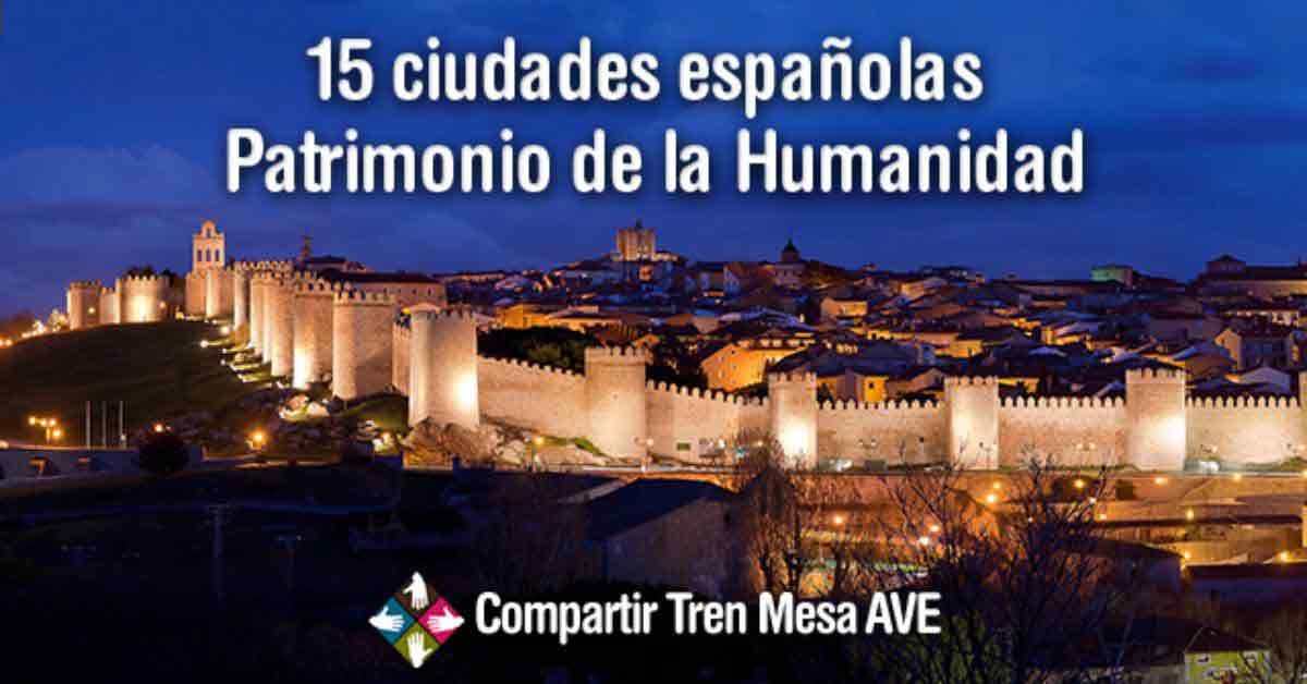 15 Ciudades De España Patrimonio De La Humanidad