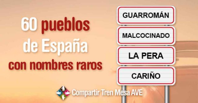 60 pueblos con nombres raros en España