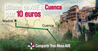 Billetes AVE Cuenca-Madrid por 10 euros
