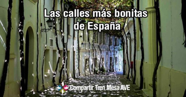 Las 10 calles más bonitas de España